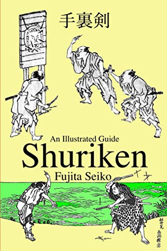Shuriken  An Illustrated Guide [Paperback]