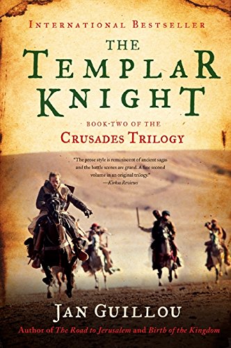 The Templar Knight Book Two Of The Crusades Trilogy [Paperback]