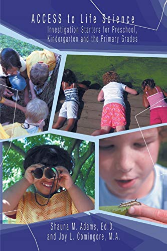 Access To Life Science Investigation Starters For Preschool, Kindergarten And T [Paperback]