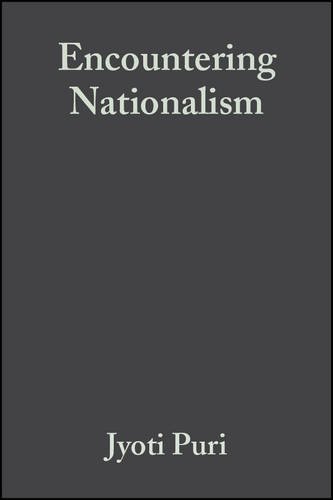 Encountering Nationalism [Hardcover]
