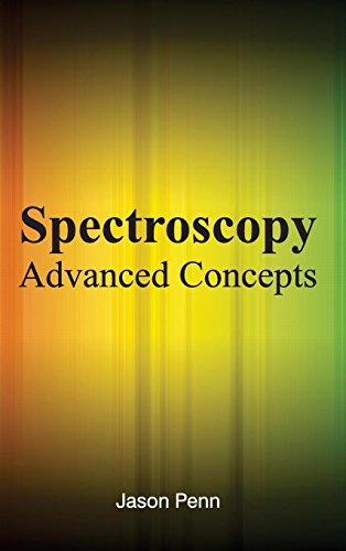 Spectroscopy Advanced Concepts [Hardcover]