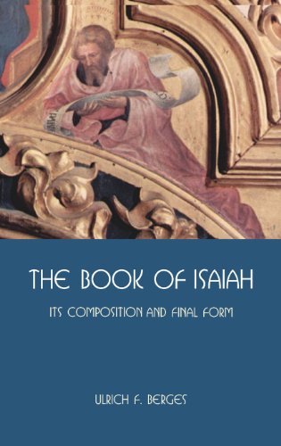 The Book Of Isaiah Its Composition And Final Form (hebrew Bible Monographs) [Hardcover]