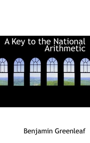 Key to the National Arithmetic [Paperback]