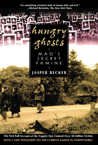 Hungry Ghosts Mao's Secret Famine [Paperback]