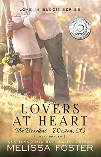 Lovers at Heart (Love in Bloom The Bradens) [Paperback]