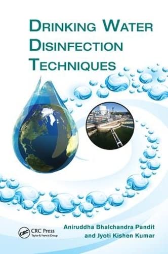 Drinking Water Disinfection Techniques [Paperback]