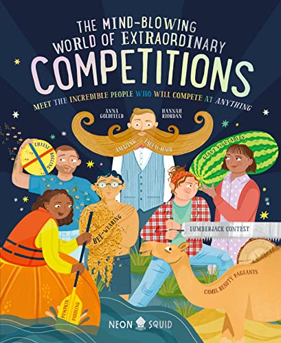 The Mind-Blowing World of Extraordinary Competitions Meet the Incredible People [Hardcover]
