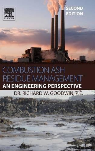 Combustion Ash Residue Management An Engineering Perspective [Hardcover]