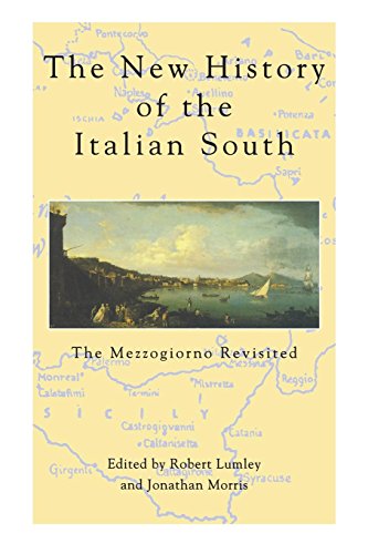 New History Of Italian South The Mezzogiorno Revisited [Paperback]