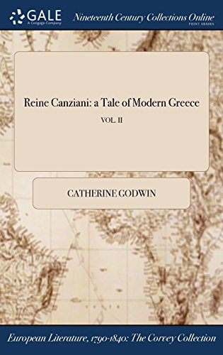 Reine Canziani  A Tale of Modern Greece Vol. II [Hardcover]