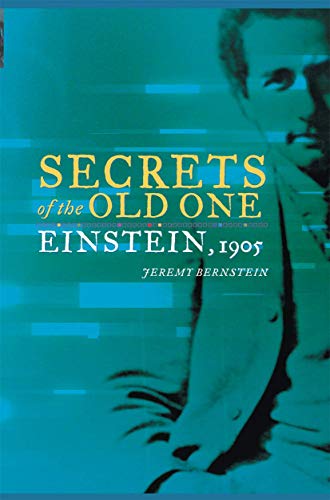 Secrets of the Old One Einstein, 1905 [Paperback]