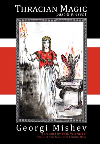 Thracian Magic Past & Present [Paperback]