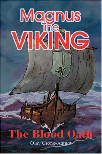 Magnus the Viking  The Blood Oath [Paperback]