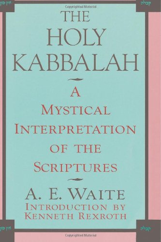 The Holy Kabbalah [Paperback]