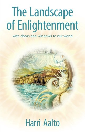 The Landscape Of Enlightenment With Doors And Windows To Our World [Paperback]