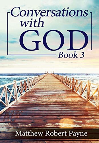 Conversations With God Book 3 Let's Get Real [Hardcover]