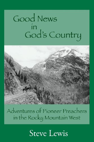 Good News In God's Country [Paperback]