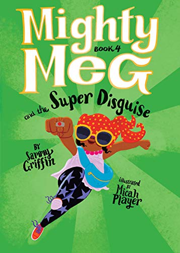 Mighty Meg 4 Mighty Meg and the Super Disguise [Paperback]