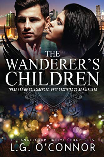 The Wanderer's Children The Angelorum Twelve Chronicles 2 [Paperback]