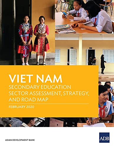 Viet Nam Secondary Education Sector Assessment, Strategy and Road Map [Paperback]