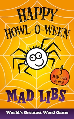 Happy Howl-o-ween Mad Libs Over 60 Halloween Stories in One [Paperback]