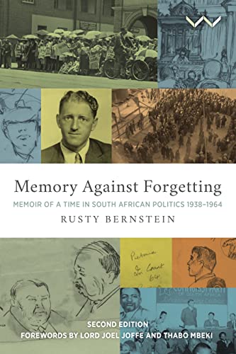 Memory Against Forgetting Memoir of a Time in South African Politics 1938 - 196 [Paperback]