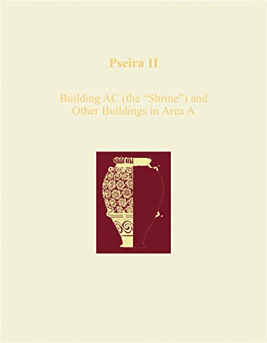 Pseira II Building AC (the 'shrine') and Other Buildings in Area A [Hardcover]