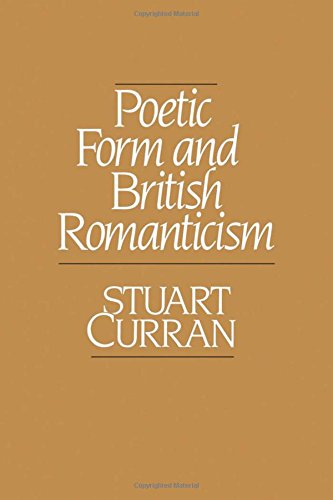 Poetic Form and British Romanticism [Paperback]