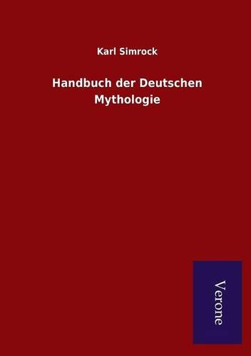 Handbuch Der Deutschen Mythologie (german Edition) [Paperback]