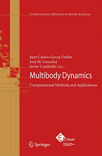 Multibody Dynamics Computational Methods and Applications [Paperback]