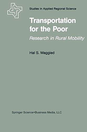 Transportation for the Poor Research in Rural Mobility [Paperback]
