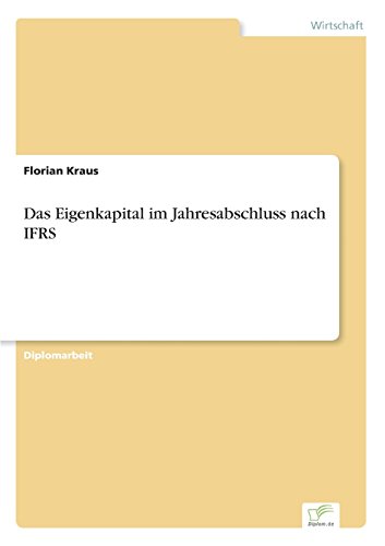 Eigenkapital Im Jahresabschluss Nach Ifrs [Paperback]