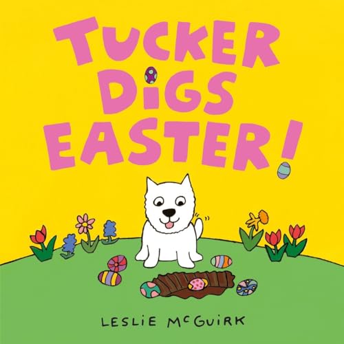 Tucker Digs Easter [Board book]