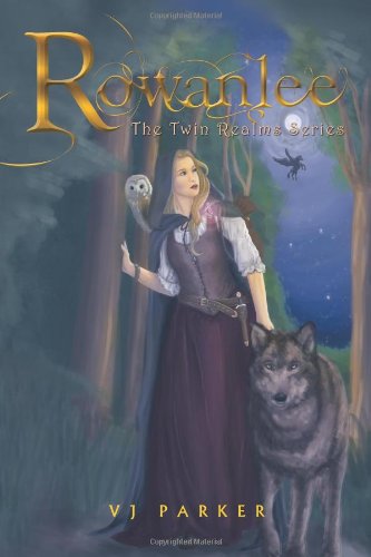 Rowanlee The Twin Realms Series [Hardcover]
