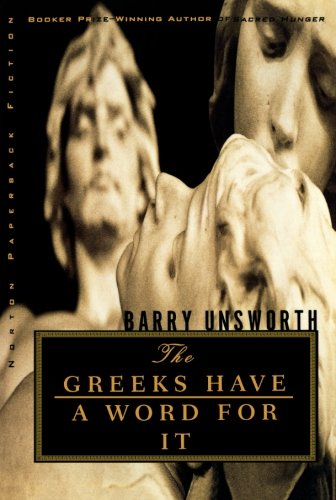 The Greeks Have a Word for It [Paperback]