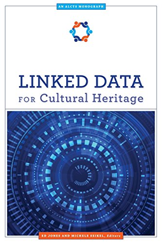 Linked Data For Cultural Heritage [Paperback]
