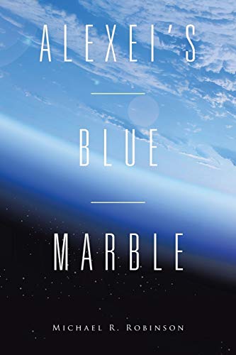 Alexei's Blue Marble [Paperback]