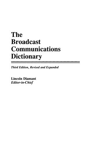 Broadcast Communications Dictionary [Hardcover]