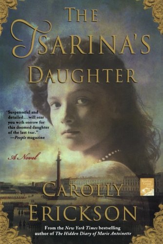 The Tsarina's Daughter A Novel [Paperback]