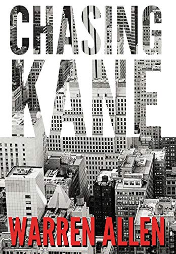 Chasing Kane [Hardcover]