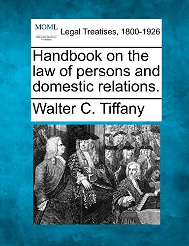 Handbook On The Law Of Persons And Domestic Relations. [Paperback]