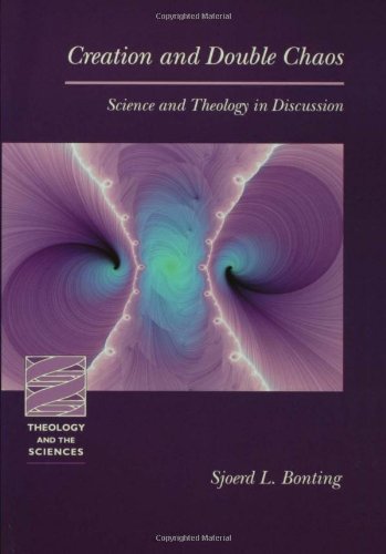 Creation and Double Chaos  Science and Theology in Discussion [Unknown]