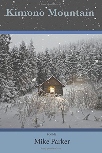 Kimono Mountain  Poems [Paperback]