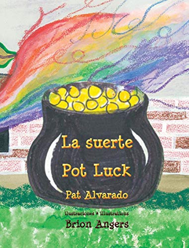 La Suerte * Pot Luck (spanish Edition) [Hardcover]