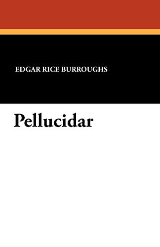 Pellucidar [Paperback]