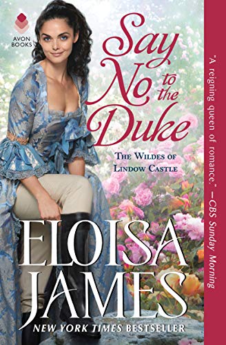 Say No to the Duke The Wildes of Lindow Castle [Paperback]