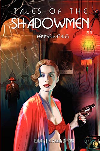 Tales Of The Shadowmen 7 Femmes Fatales [Paperback]