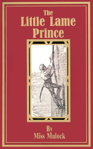 The Little Lame Prince [Paperback]