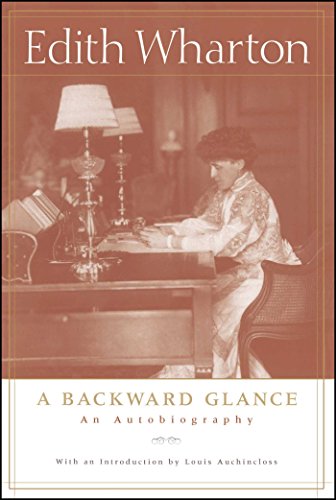A Backward Glance An Autobiography [Paperback]