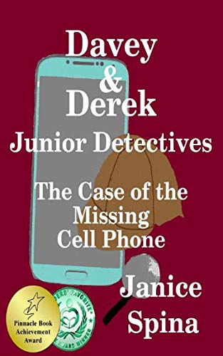 Davey & Derek Junior Detectives The Case Of The Missing Cell Phone (volume 1) [Paperback]